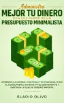 Administra mejor tu dinero con los pasos de un presupuesto minimalista cover