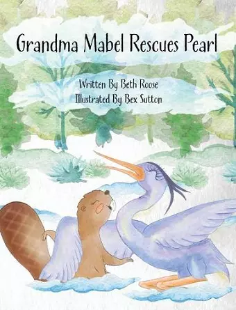 Grandma Mabel Rescues Pearl cover