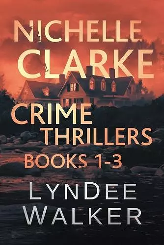 Nichelle Clarke Crime Thrillers cover