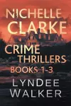 Nichelle Clarke Crime Thrillers cover