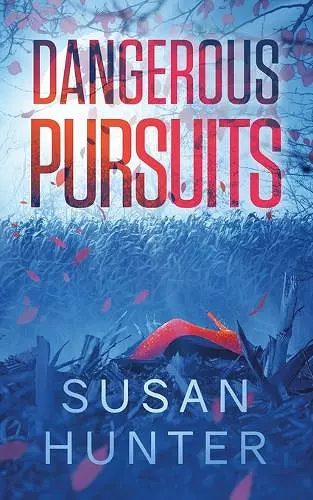 Dangerous Pursuits cover