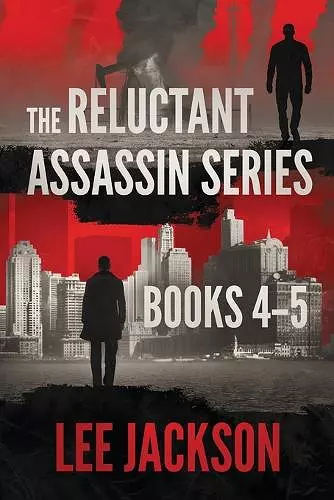 The Reluctant Assassin Series Books 4-5 cover