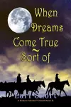 When Dreams Come True - Sort Of cover