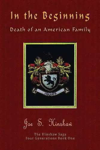 In the Beginning Death of an American Family cover