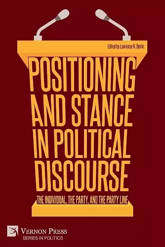 Positioning and Stance in Political Discourse cover