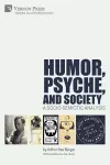 Humor, Psyche, and Society cover