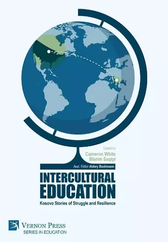 Intercultural Education: Kosovo Stories of Struggle and Resilience cover