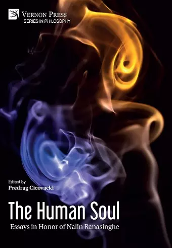 The Human Soul: Essays in Honor of Nalin Ranasinghe cover