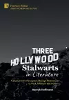 Three Hollywood Stalwarts in Literature cover
