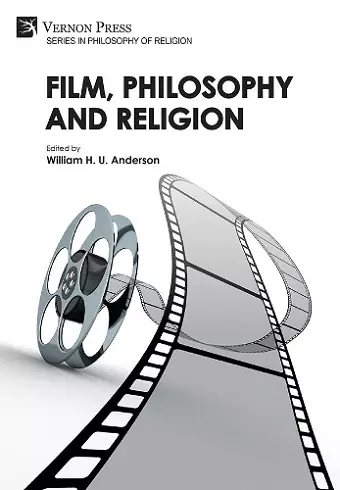 Film, Philosophy and Religion cover