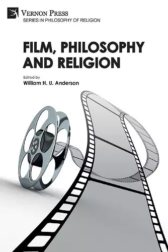 Film, Philosophy and Religion cover