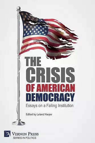 The Crisis of American Democracy cover