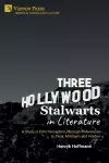 Three Hollywood Stalwarts in Literature cover