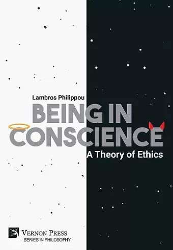 Being in Conscience: A Theory of Ethics cover