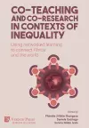 Co-teaching and co-research in contexts of inequality cover