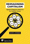 Reimagining Capitalism: Applying Negative Dialectics for a Better Future cover