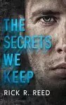 The Secrets We Keep cover