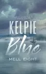 Kelpie Blue cover