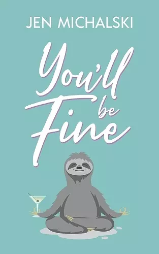 You'll Be Fine cover