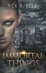 Immortal Things cover