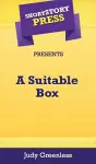 Short Story Press Presents A Suitable Box cover