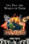 Go, Tell the World of Their Danger! cover