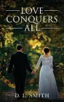 Love Conquers All cover