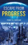 Escape From Progress cover