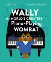 Wally the World's Greatest Piano Playing Wombat cover