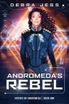 Andromeda's Rebel cover