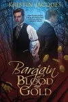 A Bargain of Blood and Gold cover