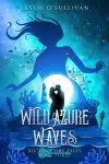 Wild Azure Waves cover