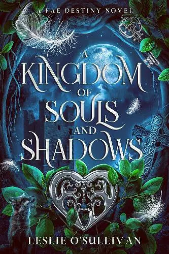 A Kingdom of Souls and Shadows cover