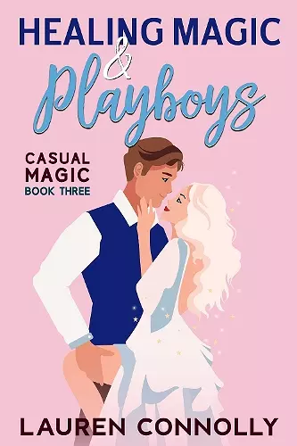 Healing Magic & Playboys cover