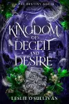 A Kingdom of Deceit and Desire cover
