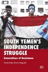 South Yemen's Independence Struggle cover