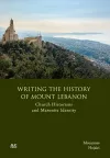 Writing the History of Mount Lebanon cover