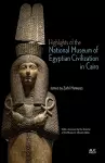 Highlights of the National Museum of Egyptian Civilization in Cairo cover