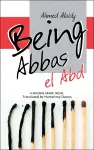 Being Abbas el Abd cover
