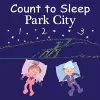 Count to Sleep Park City cover