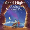 Good Night Arches National Park cover