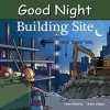 Good Night Building Site cover