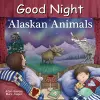 Good Night Alaskan Animals cover