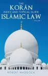 THE Korân Index & Topical Guide Islâmic law Volume I cover