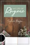 My Life of Rhyme cover