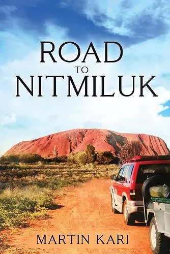 Road to Nitmiluk cover