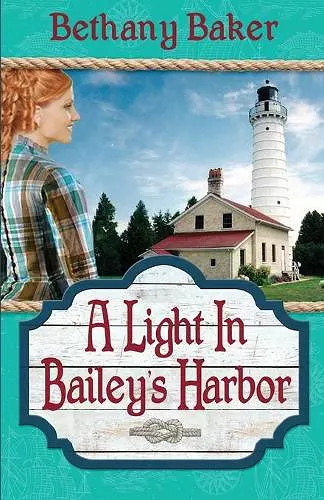 A Light in Bailey's Harbor cover