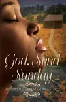 God, Send Sunday cover