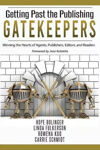 Getting Past the Publishing Gatekeepers cover