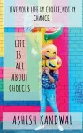 Life is all about choices cover